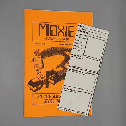 A photo of the cover of Moxie against a grey background. On top of the booklet is a white bookmark character sheet, with various boxes and spaces to fill in stats, class, weapons, and inventory. 