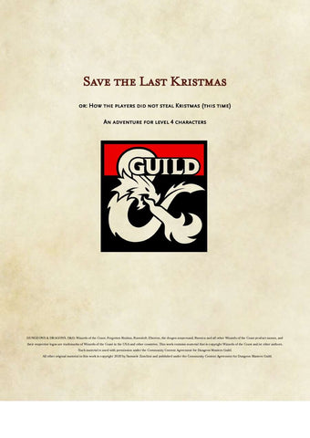 The cover page for Save the Last Kristmas. It features the DMsGuild ampersand logo, and the title and subtitle of the module