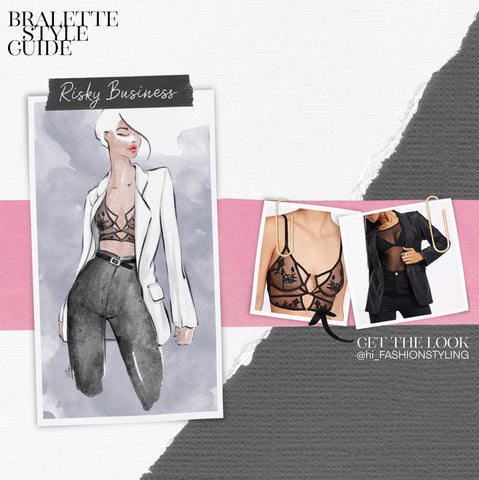 Bralette Style Guide Risky Business