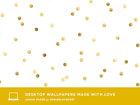 Desktop Wallpaper by Sugar Paper for DESIGNLOVEFEST