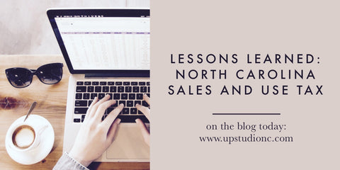 UPstudio Lessons Learned Blog Series - North Carolina Sales and Use Tax