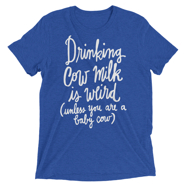 Drinking Cow Milk is Weird - Funny Vegan T-Shirt by The Dharma Store