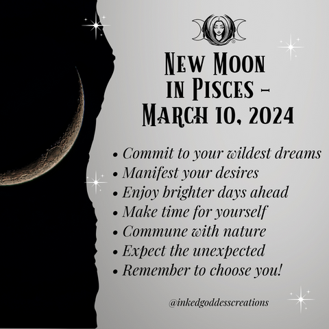 New Moon in Pisces- March 10, 2024