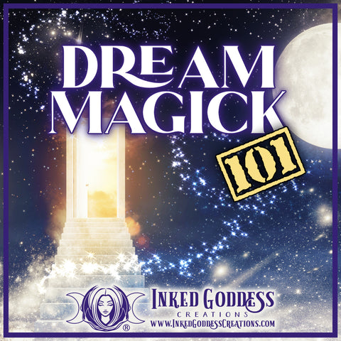 Dream Magick 101