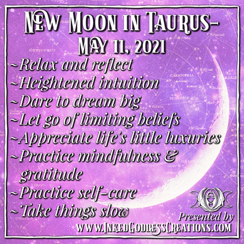 New Moon in Taurus- May 11, 2021