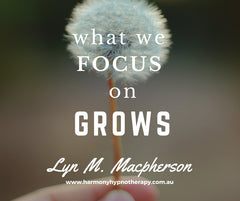 what we FOCUS on GROWS