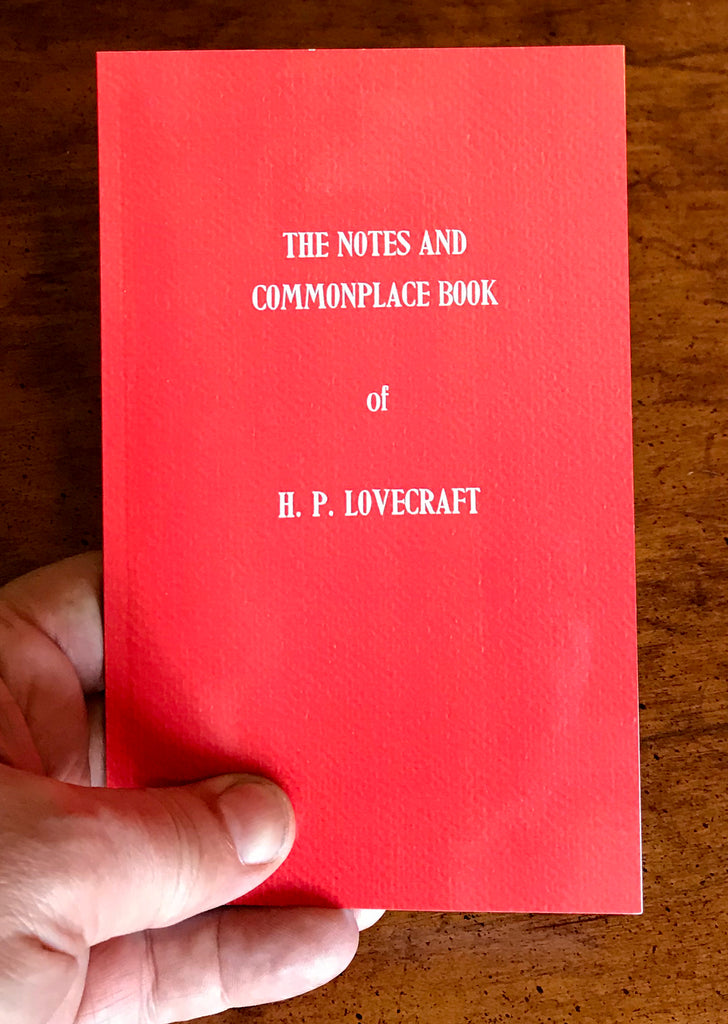 The Notes And Commonplace Book Of H P Lovecraft The Hplhs Store