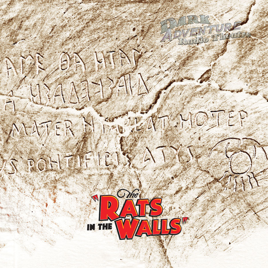 Dark Adventure Radio Theatre The Rats In The Walls The Hplhs Store