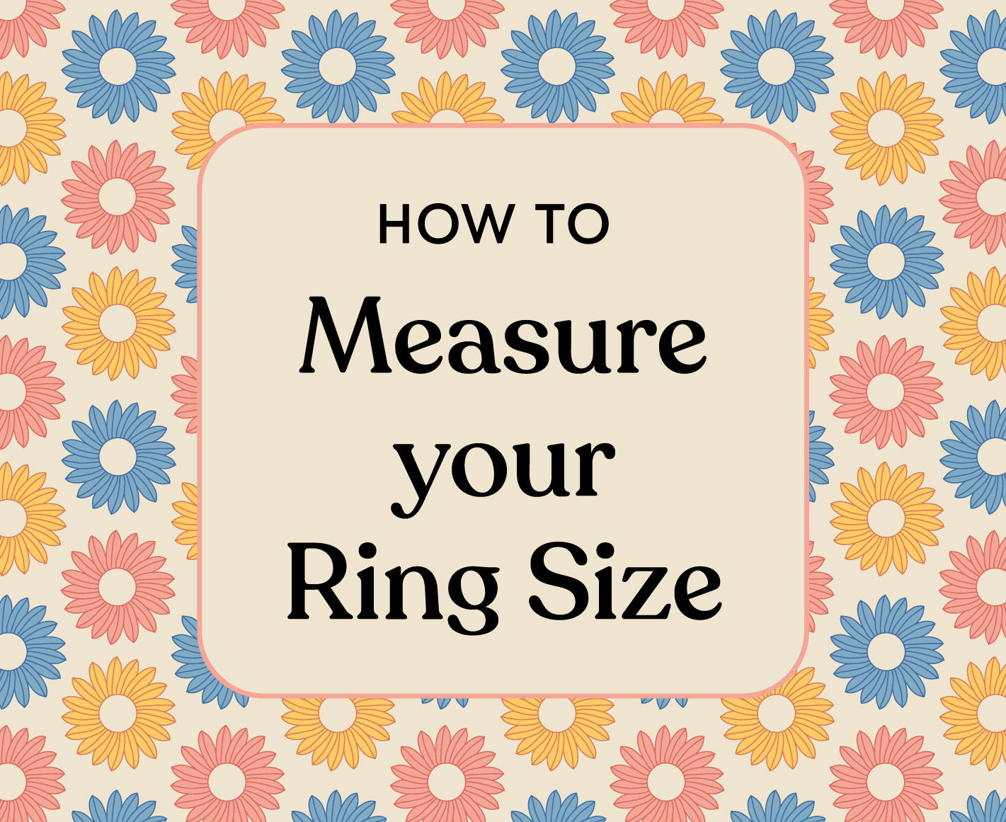 How To Measure Your Ring Size – Erstwilder