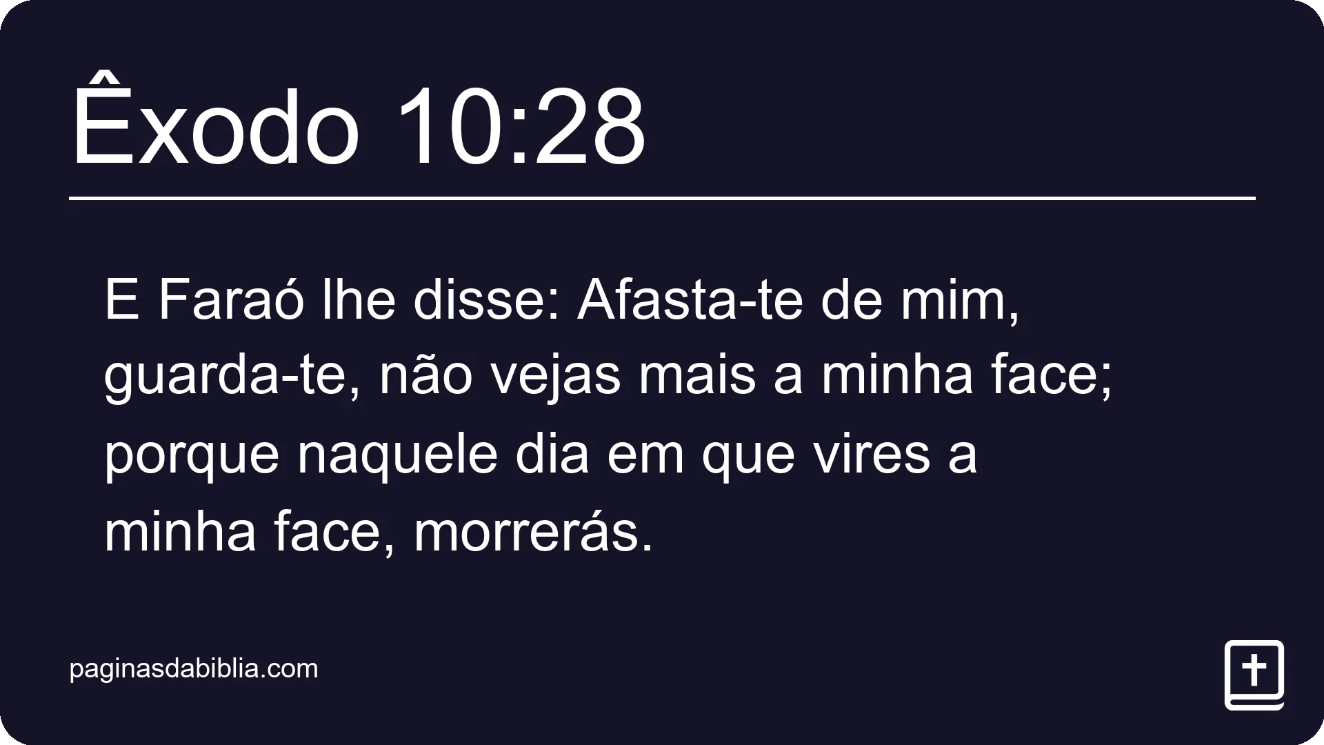 Êxodo 10:28