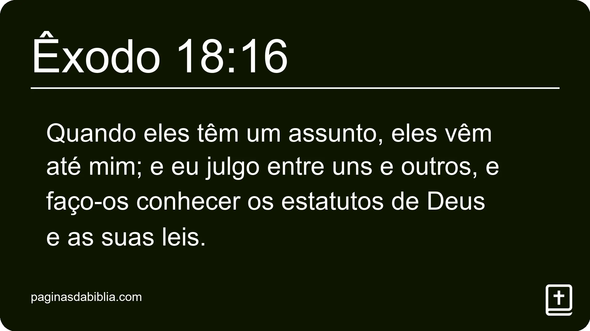 Êxodo 18:16