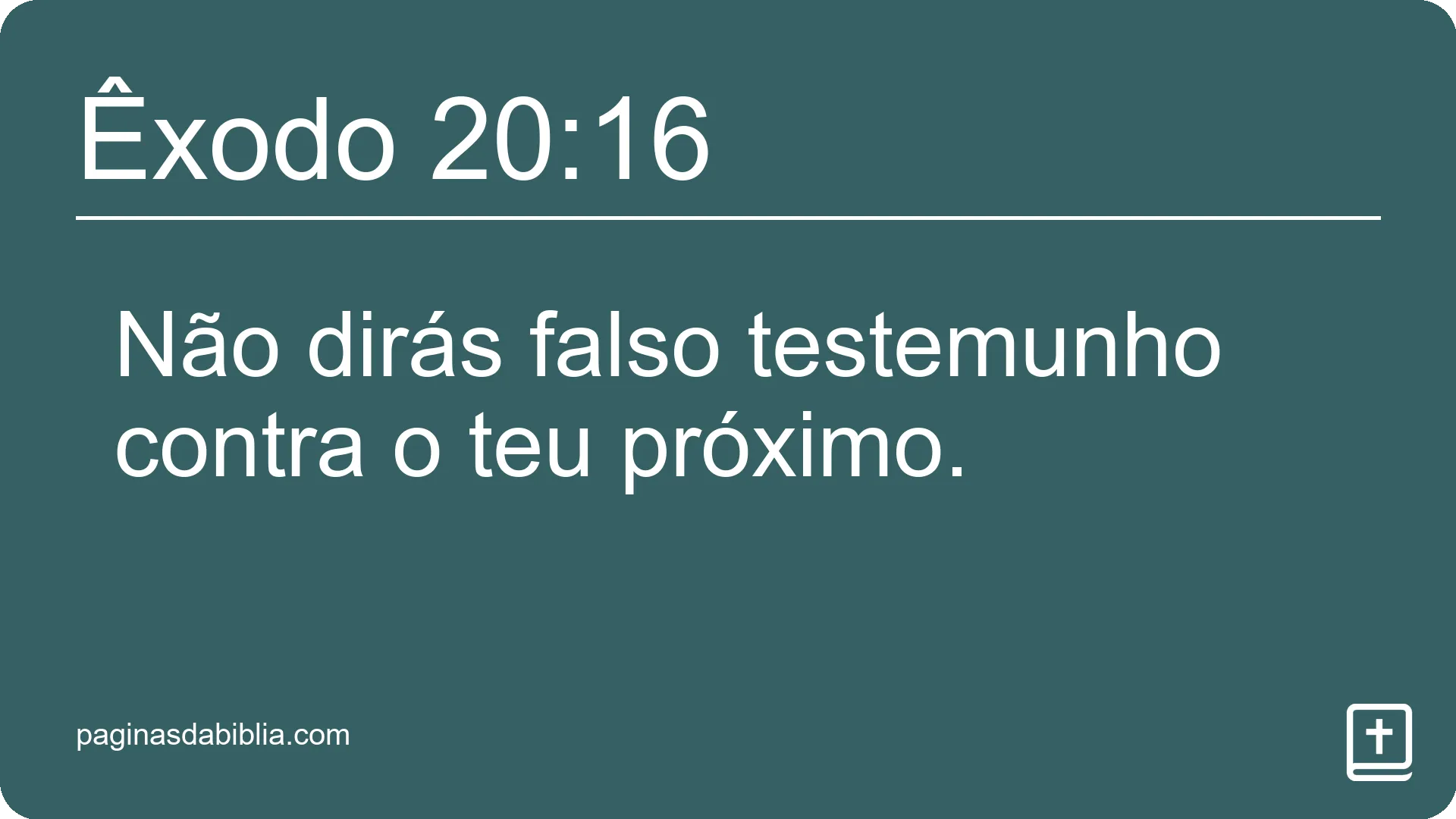 Êxodo 20:16