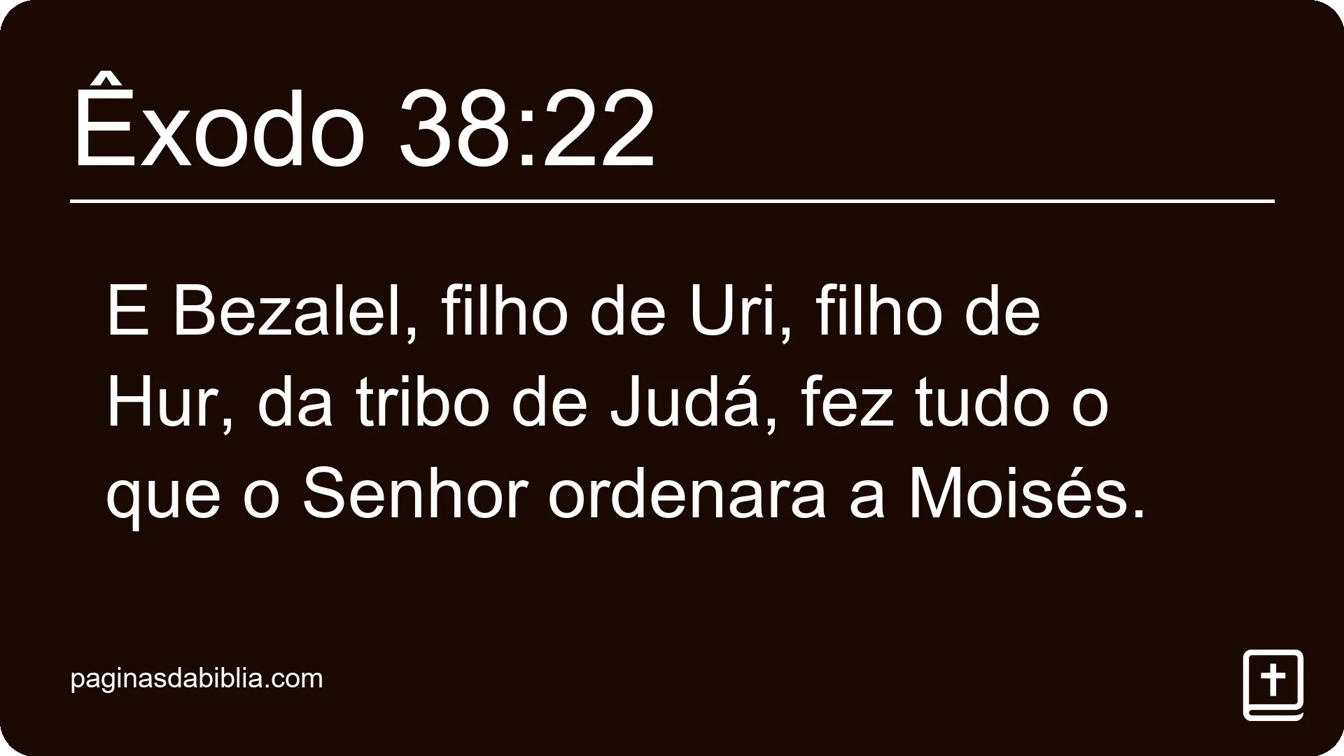 Êxodo 38:22