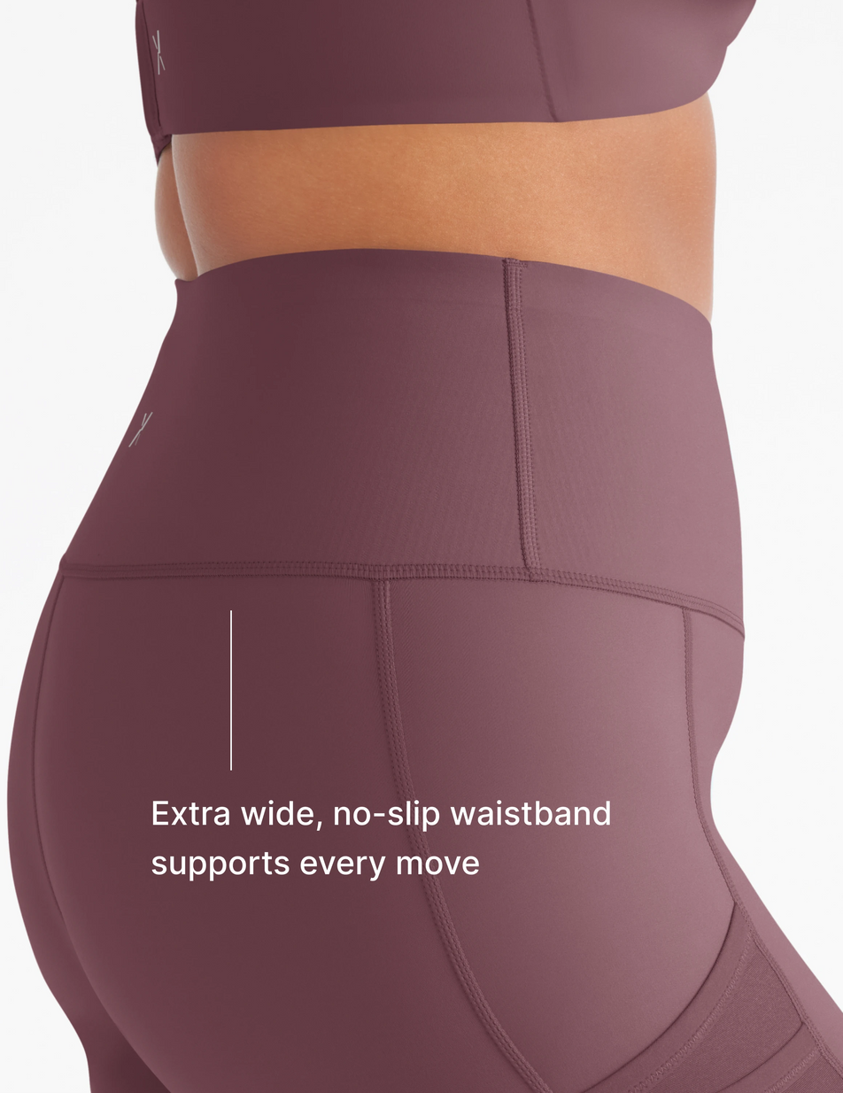 Extra wide, no-slip waistband supports every move