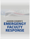 Israeli Style Emergency Faculty Response