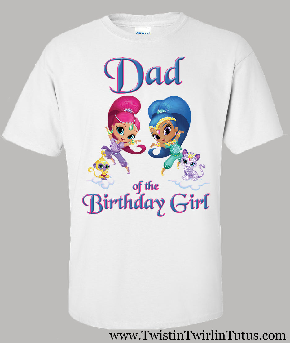 Shimmer and Shine Dad Shirt