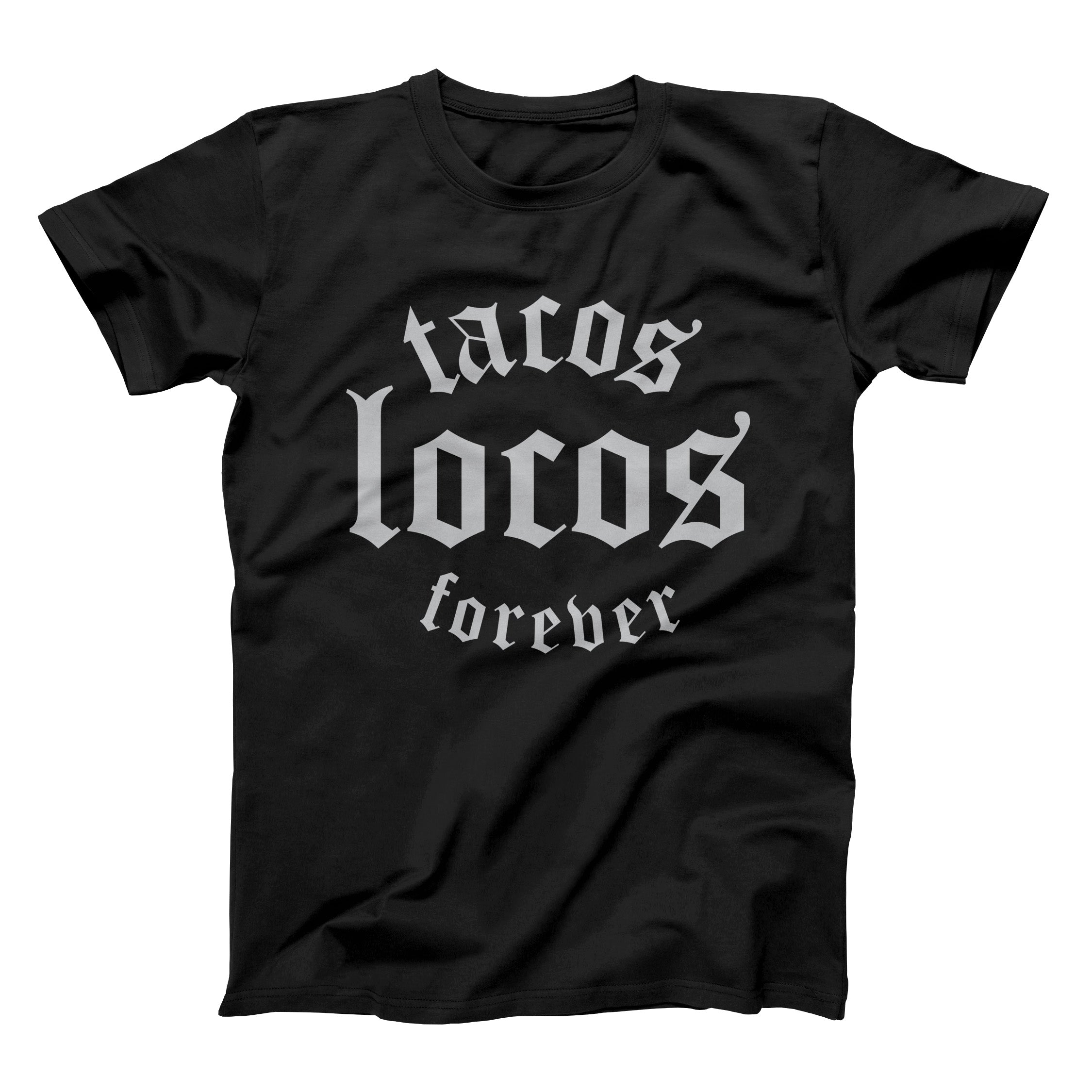 Tacos Locos Forever Taco Gear