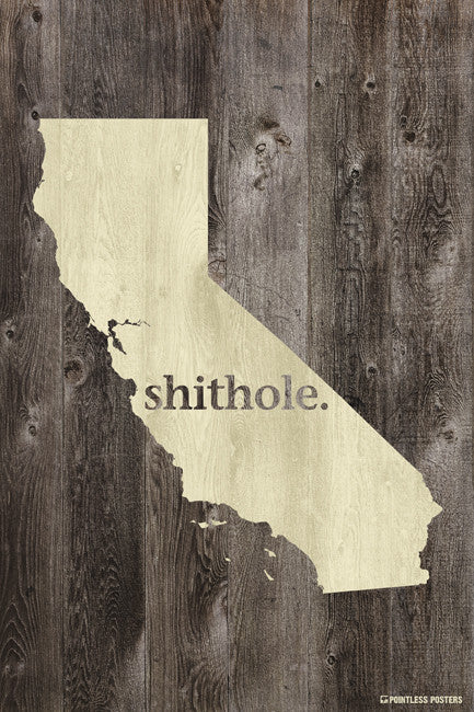 california-shithole.jpeg
