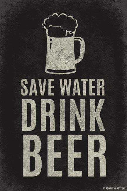 Wallpaper Save Water Drink Beer