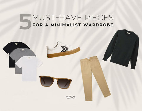 What do you need for a minimalist wardrobe