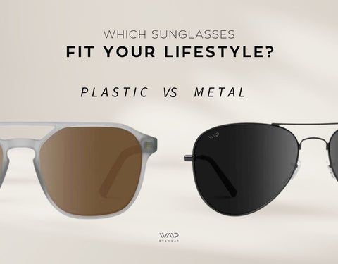 Metal or plastic affordable sunglasses