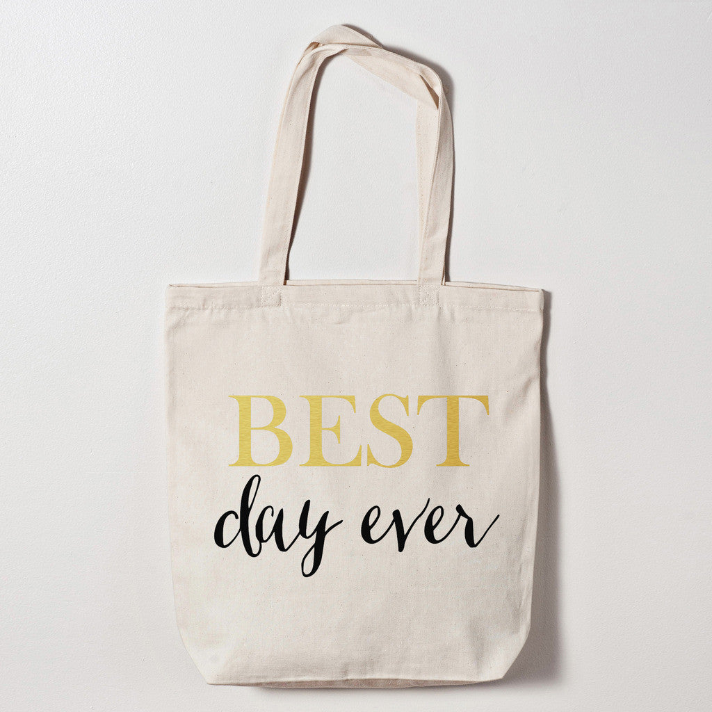 Best Day Ever Tote Bag - Wedding Bags