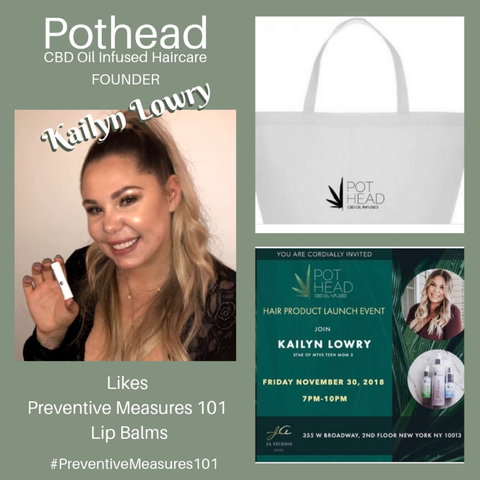 Kailyn Lowry, Founder, Pothead Hair Care, CBD Oil Infused