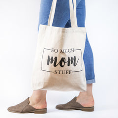 So Much Mom Stuff Natural Canvas Tote
