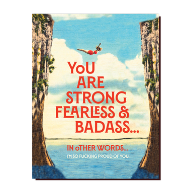 You are Strong Fearless and Badass - Card