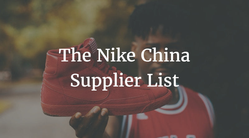 The Nike China Supplier List China Checkup - 