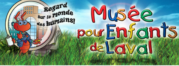 Musée pour enfants de Laval fêtes