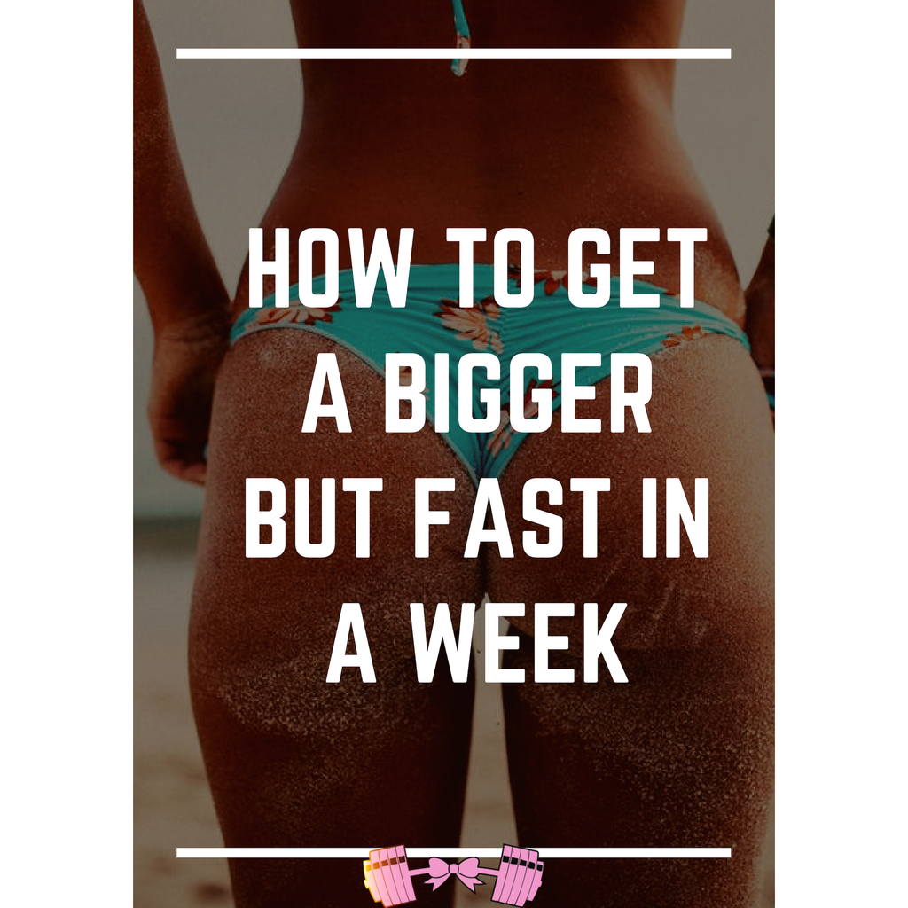 How To Get A Bigger Butt Fast In A Week Glute Guide  Fit -2438