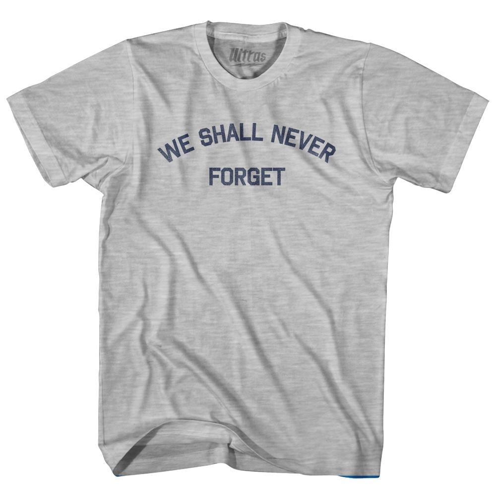 We Shall Never Forget Womens Cotton Junior Cut T-Shirt