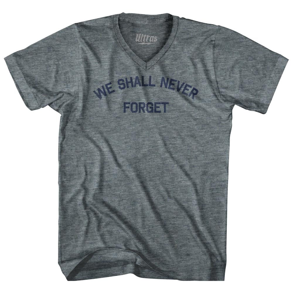 We Shall Never Forget Adult Tri-Blend V-Neck T-Shirt