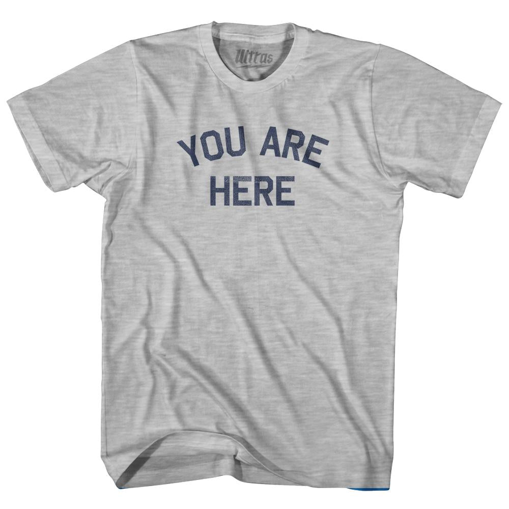 You Are Here Adult Cotton T-Shirt