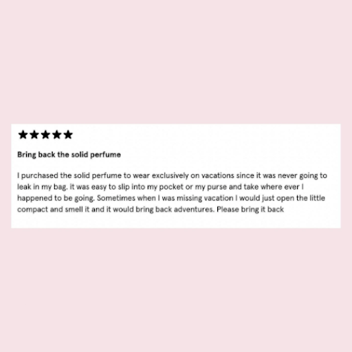 Customer review from Glossier that asks the brand to bring back a perfume they stopped making.