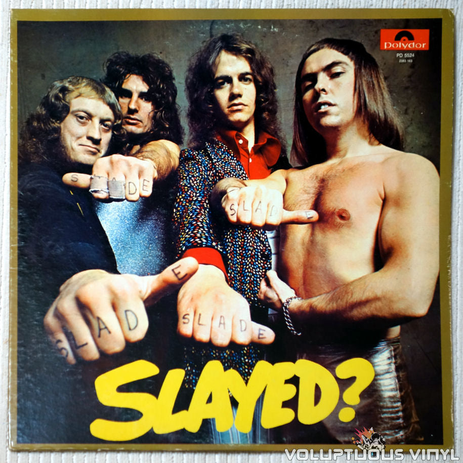 Slade ‎– Slayed? (1972) Vinyl – Voluptuous Vinyl Records