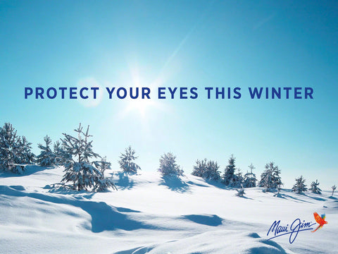 A bright sun over a snow covered hill with text saying, "Protect your eyes this winter."