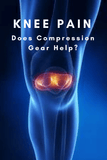 A graphic showing knee pain asking: does compression help knee pain? We find that knee support can really help a meniscus tear (mcl).