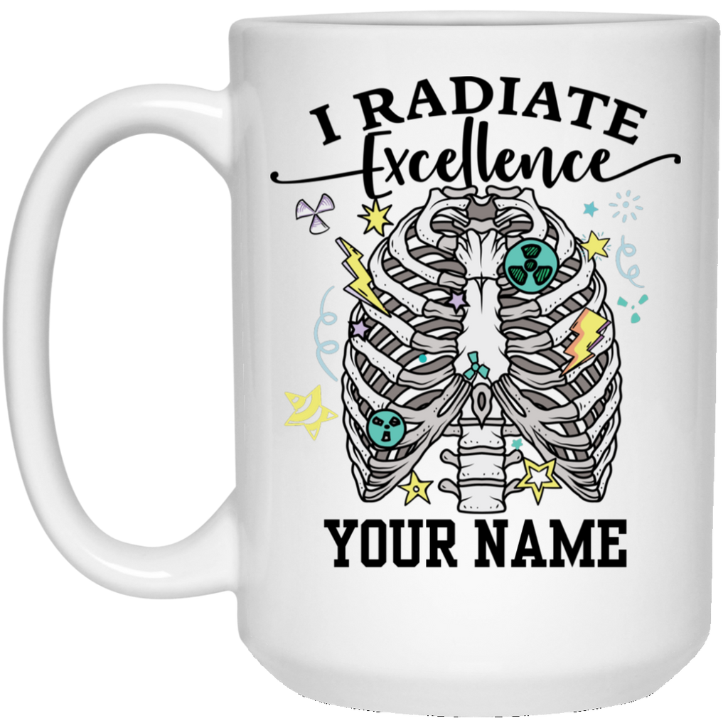 Personalized I Radiate Excellence White Mug