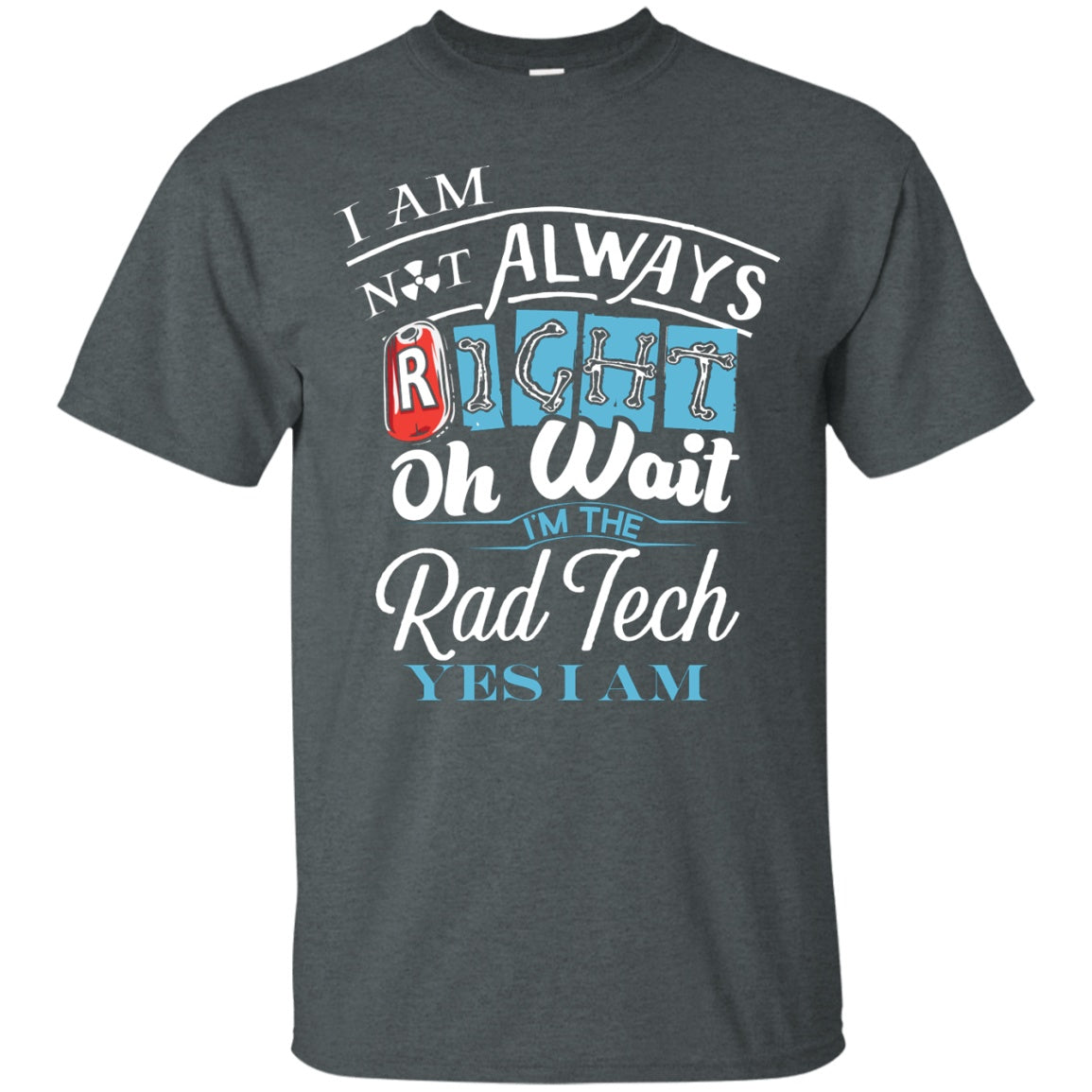 rad tech shirt