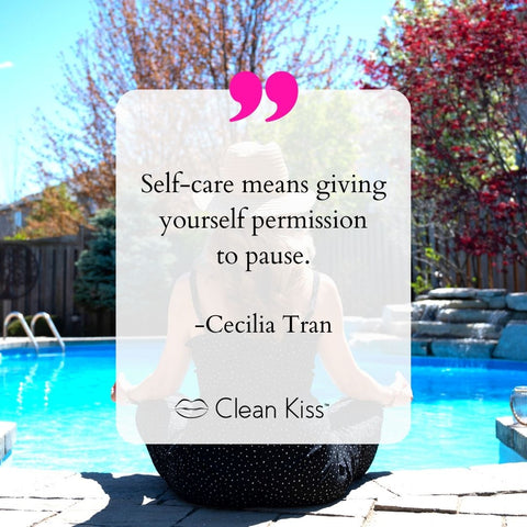 SElf care is giving permission to pause