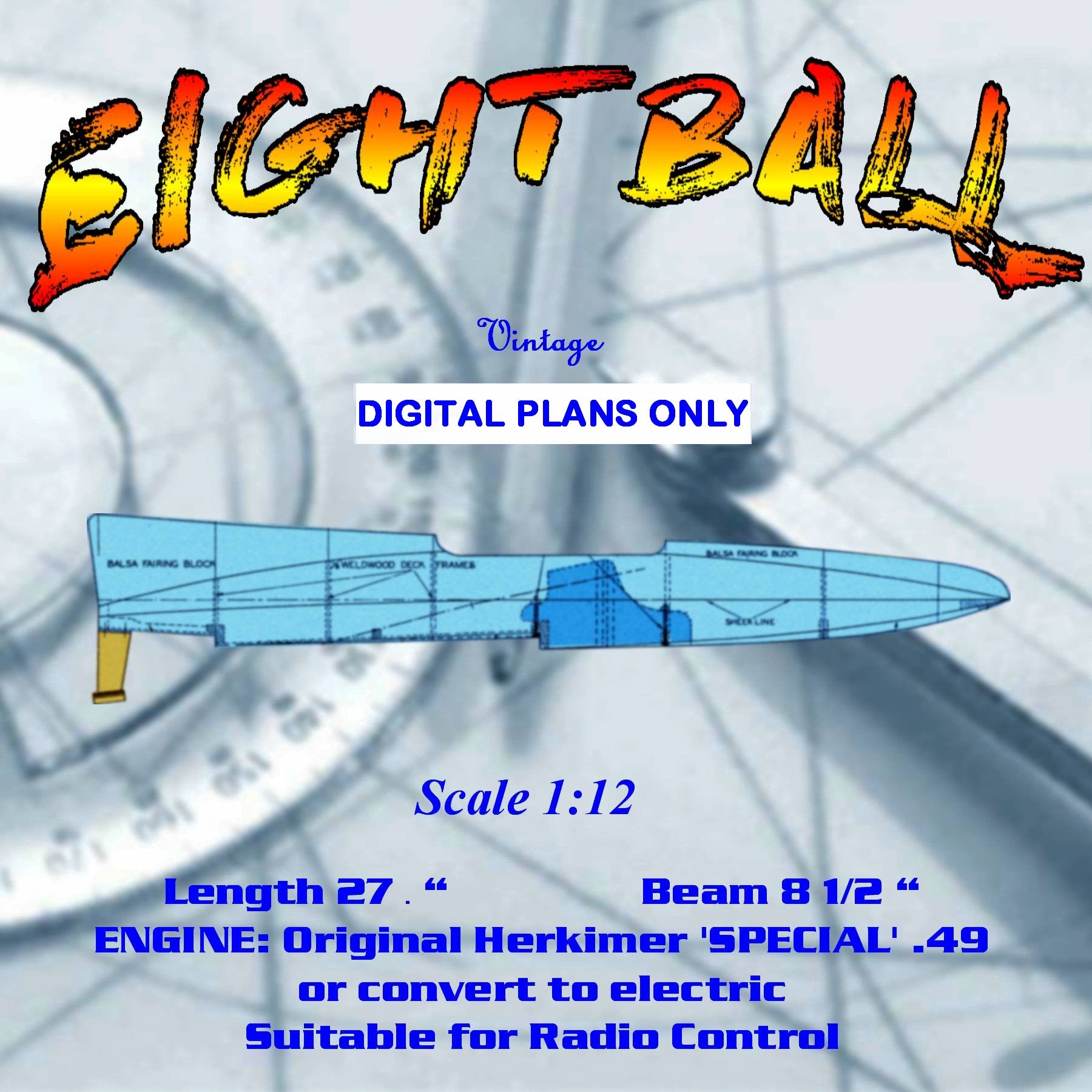 Digital Full-Size Plans Scale 1:12 H Class Hydroplane EIGHT BALL Suita –  Vintage Model Plans