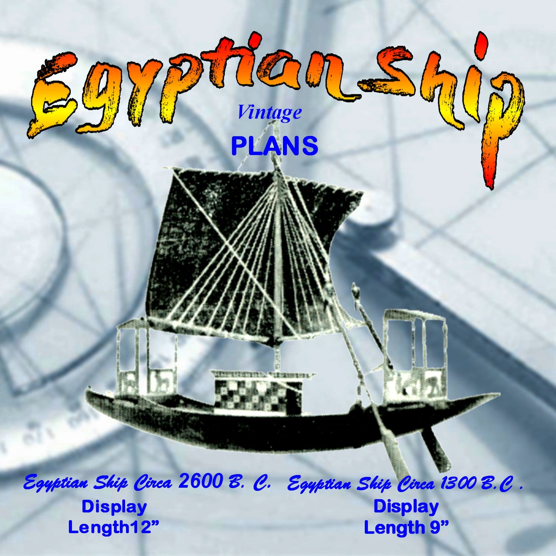 Full Size Printed Display Model Plans Egyptian Ship Circa 1300 B C Vintage Model Plans