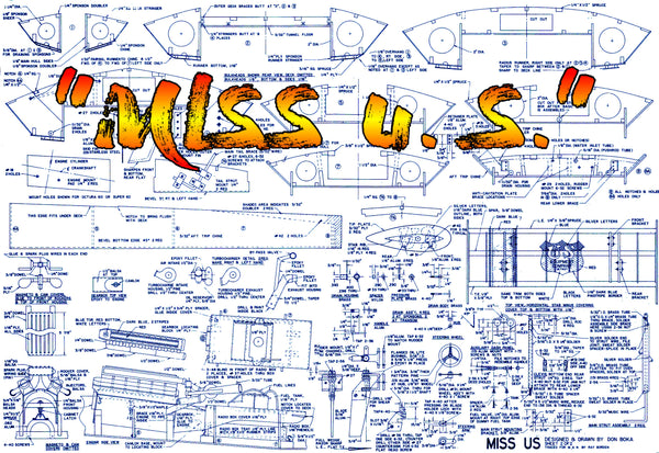 FULL SIZE PLANS standoff scale 1/8 "MISS U. S.” Unlimited 