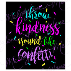 Free Free Throw Kindness Like Confetti Svg 395 SVG PNG EPS DXF File