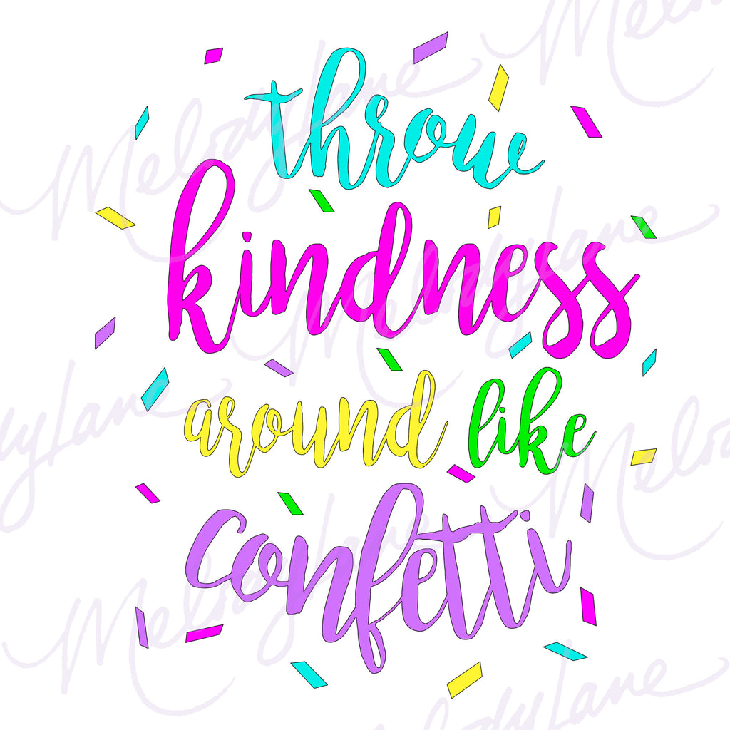 Free Free Sprinkle Kindness Like Confetti Svg 544 SVG PNG EPS DXF File
