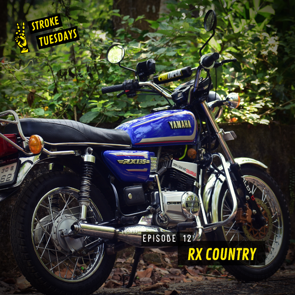 Two Stroke Tuesdays E 12 RX Country Yamaha RX 135 RX 100 Yamaha Motorcycle Trip Machine Blog