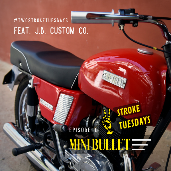 Two Stroke Tuesdays - Mini Bullet Feat. J.D. Custom Co. – trip machine  company