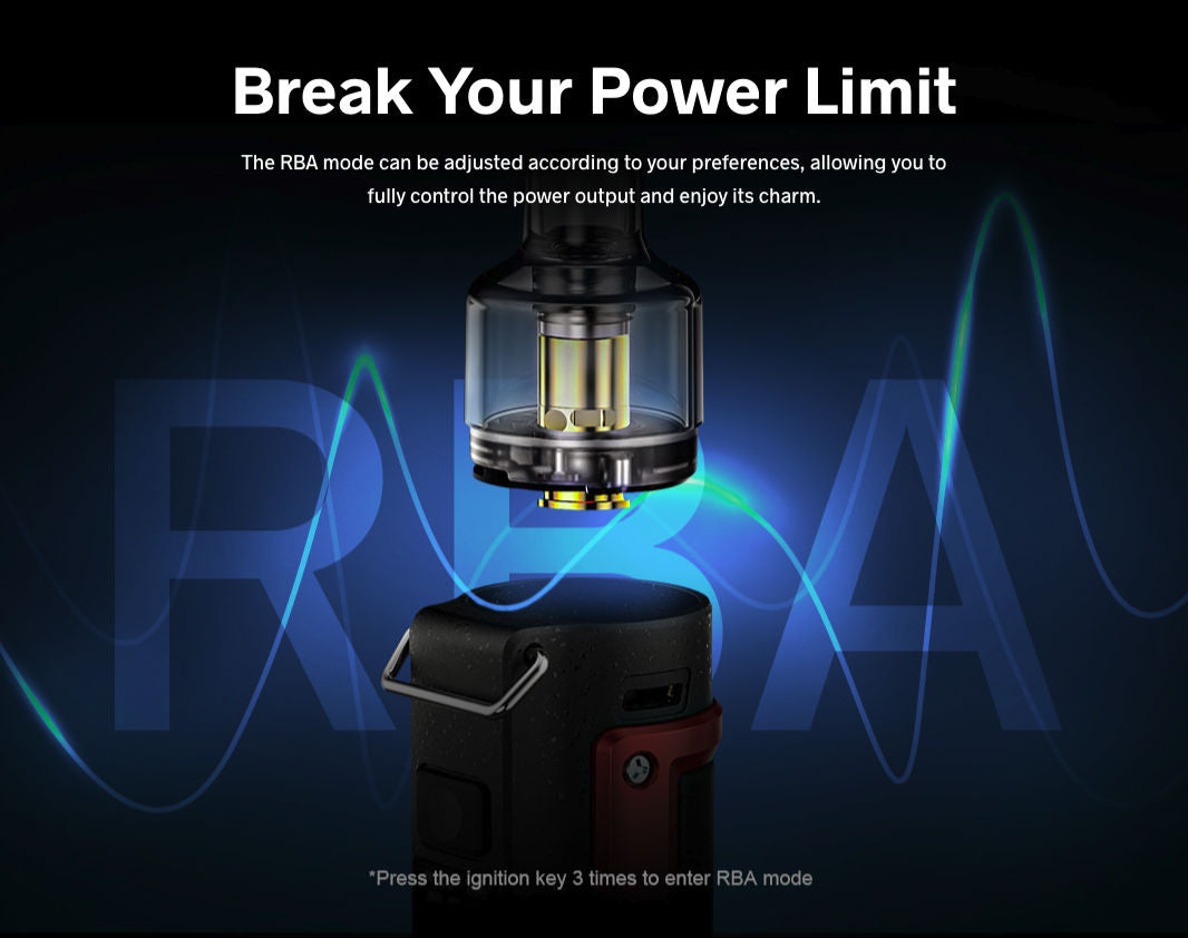 The RBA mode allows you to fully control power output and gives greater flexibility for advanced users